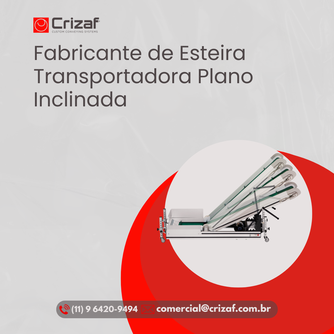 Fabricante de Esteira Transportadora Plano Inclinada - Crizaf