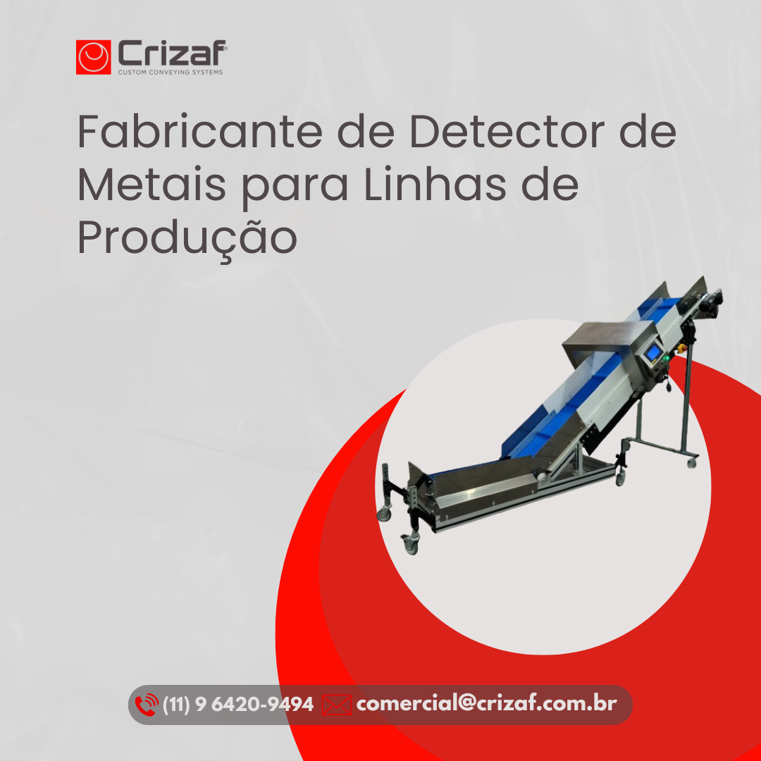 Fabricante de Detector de Metais para Linhas de Produção - Crizaf