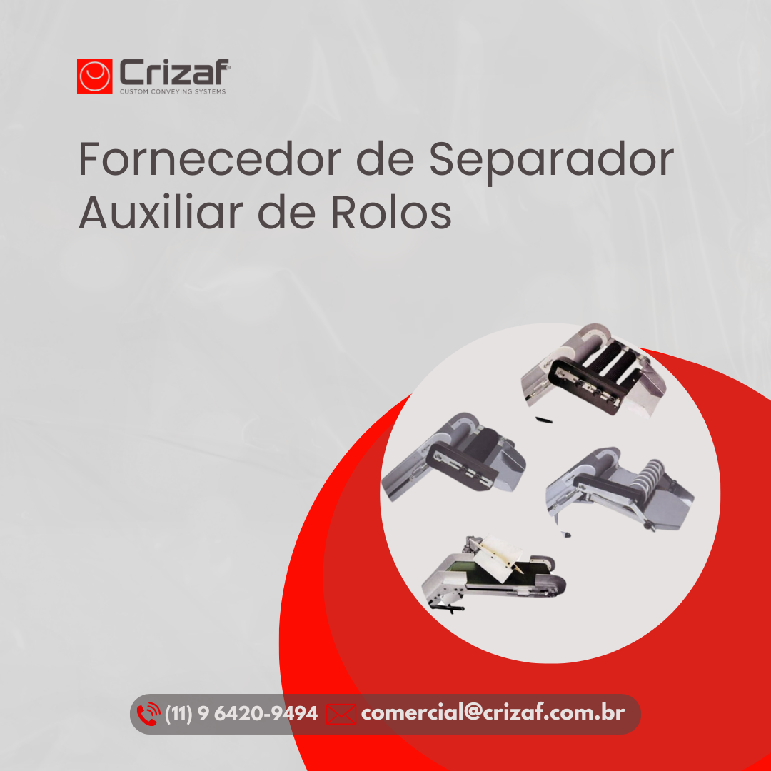 Fornecedor de Separador Auxiliar de Rolos - Crizaf