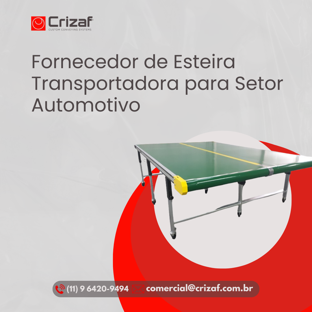 Fornecedor de Esteira Transportadora para Setor Automotivo - Crizaf