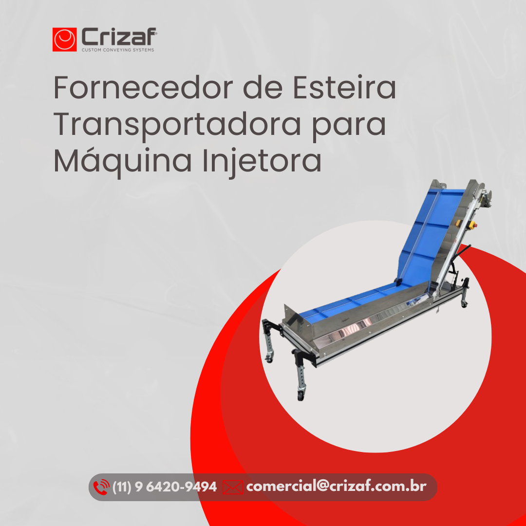 Fornecedor de Esteira Transportadora para Máquina Injetora - Crizaf