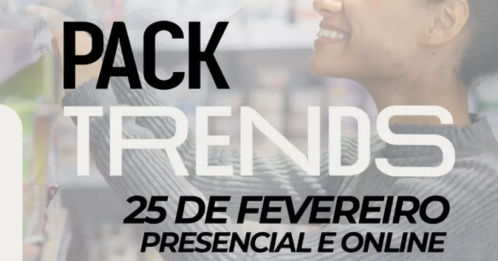Pack Trends 2026 debate futuro das embalagens