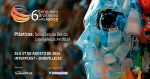 6º Congresso Brasileiro do Plástico reúne jornalismo, ciência e tecnologia na Interplast