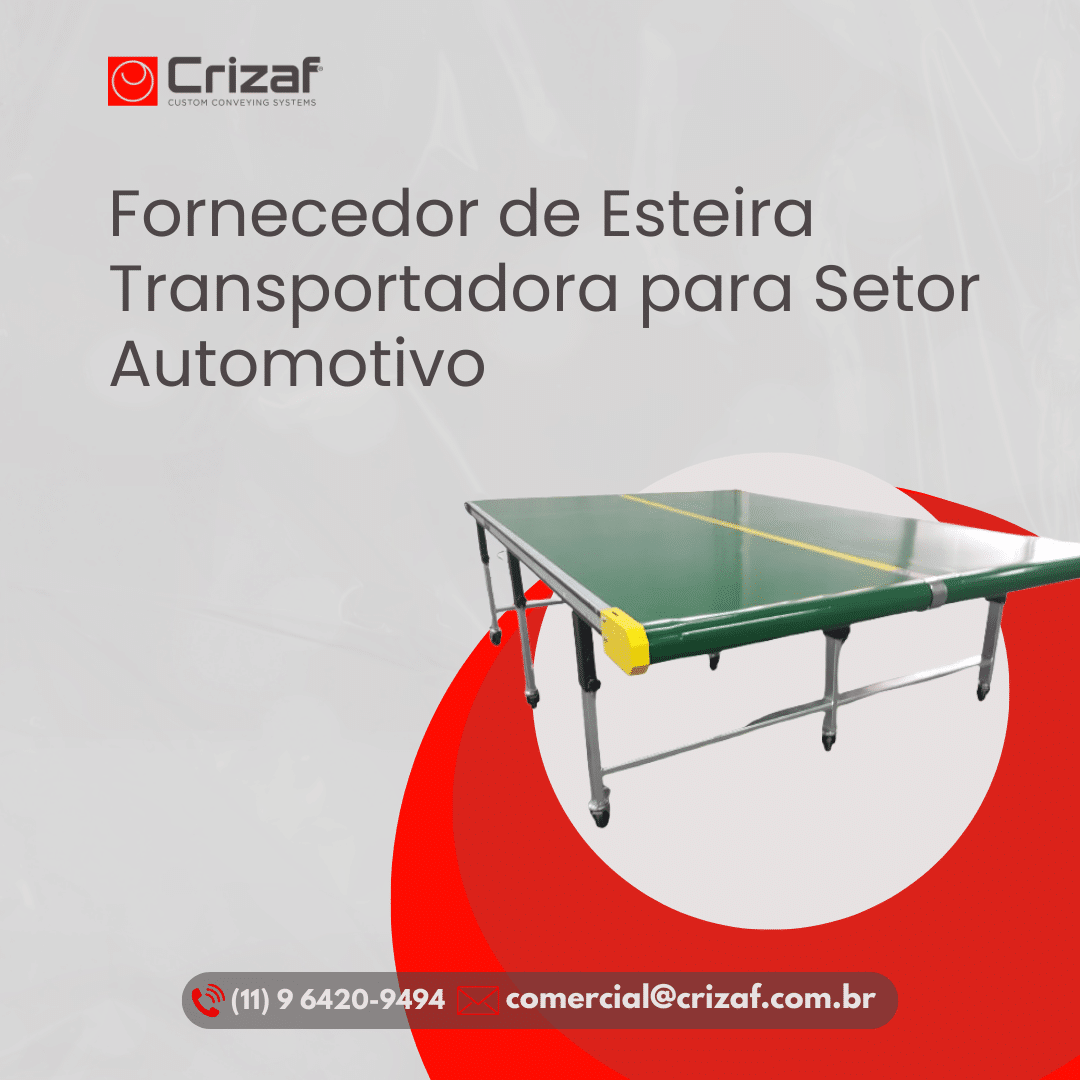 Fornecedor de Esteira Transportadora para Setor Automotivo - Crizaf