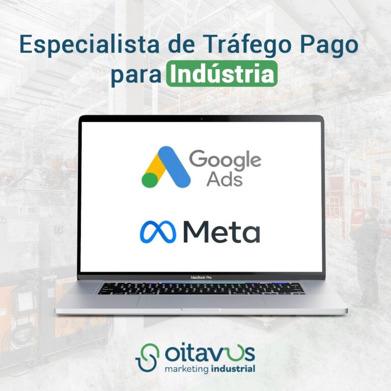 Especialista de Tráfego Pago para Indústria - Oitavus