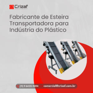 Fabricante de Esteira Transportadora para Indústria do Plástico - Crizaf
