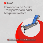 Fornecedor de Esteira Transportadora para Máquina Injetora - Crizaf