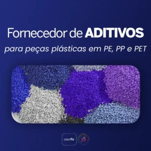 Fornecedor de aditivos para peças plásticas em PE, PP e PET - Colorfix