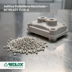 Injetar Polietileno Reciclado com melhor preenchimento de molde e acabamento - Retilox
