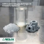 Fabricante de aditivo para redução de fluidez de polietileno reciclado – RETILOX