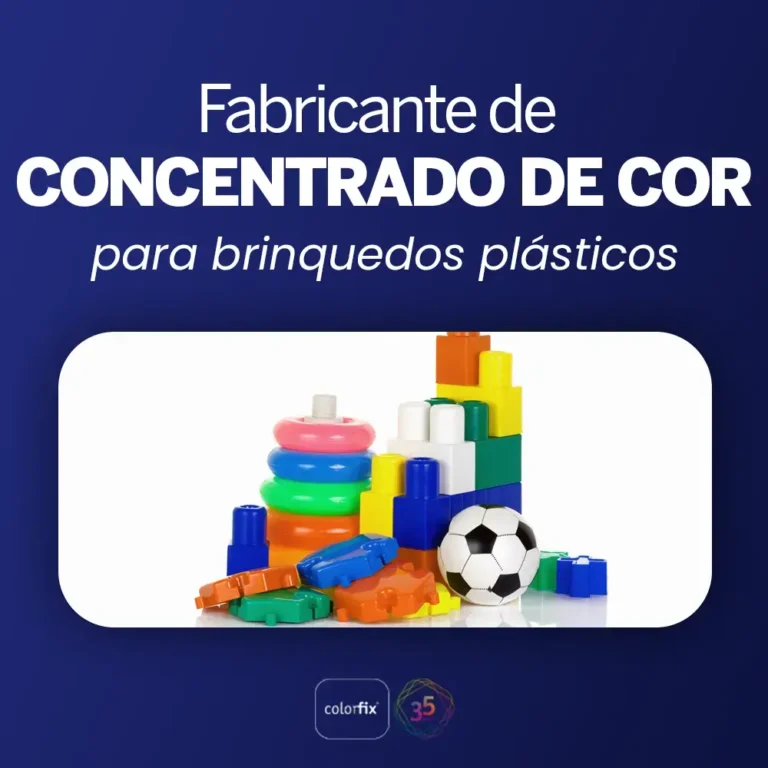 Fabricante de concentrado de cor para brinquedos plásticos - Colorfix