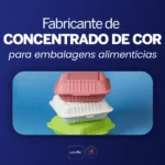 Fabricante de concentrado de cor para embalagens alimentícias - Colorfix