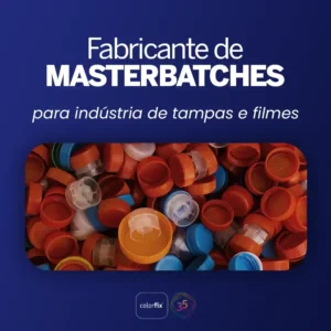 Fabricante de masterbatches para indústria de tampas e filmes - Colorfix