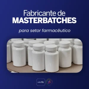 Fabricante de masterbatches para setor farmacêutico - Colorfix
