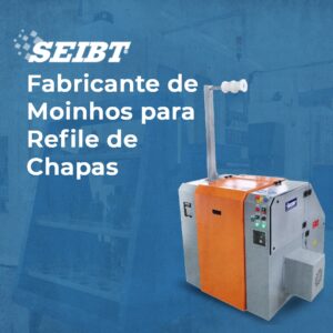 Fabricante de Moinhos para Refile de Chapas - SEIBT Máquinas