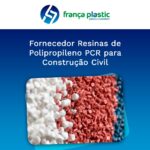 Fornecedor Resinas de Polipropileno PCR para Construção Civil - França Plastic