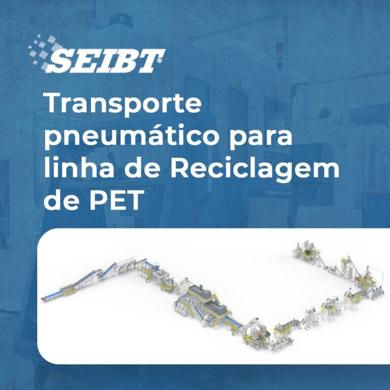 Transporte pneumático para linha de Reciclagem de PET - SEIBT Máquinas