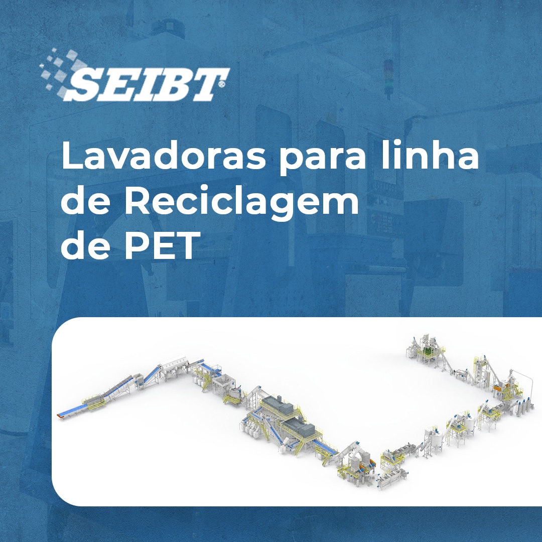 Lavadoras para linha de Reciclagem de PET - SEIBT Máquinas