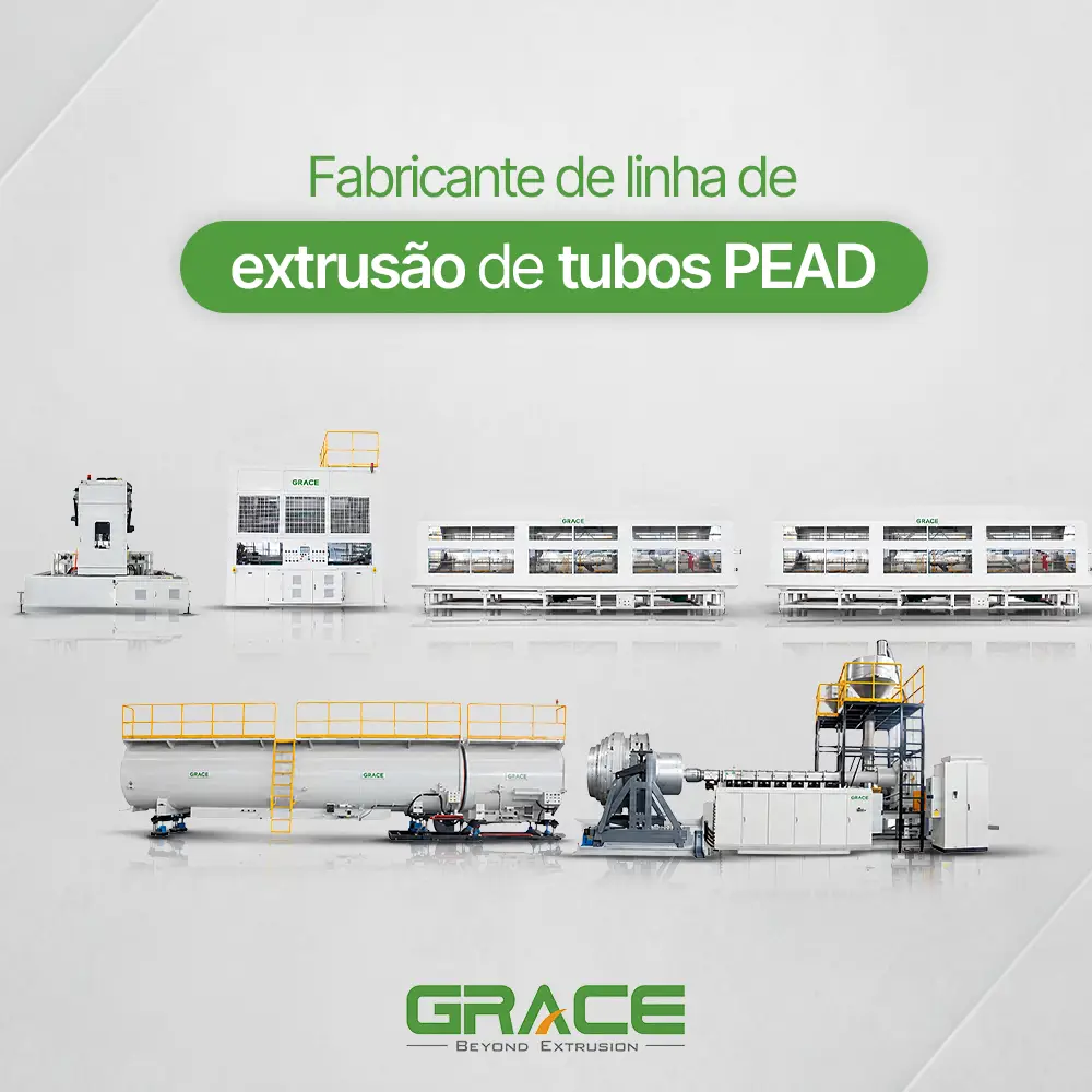Fabricante de linha de extrusão de tubos PEAD - Grace Machinery