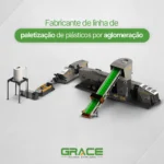 Fabricante de linha de paletização de plásticos por aglomeração - Grace Machinery