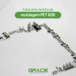 Fabricante de linha de reciclagem PET B2B - Grace Machinery