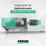 Fabricante de injetora para conectores elétricos - ARBURG ALLROUNDER TREND