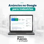 Anúncios no Meta para Indústria do Plástico - Agência Plástico Virtual