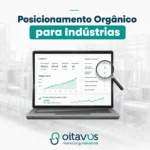 Posicionamento orgânico no Google para indústrias