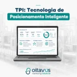 Tecnologia de Posicionamento Inteligente (TPI) para indústrias